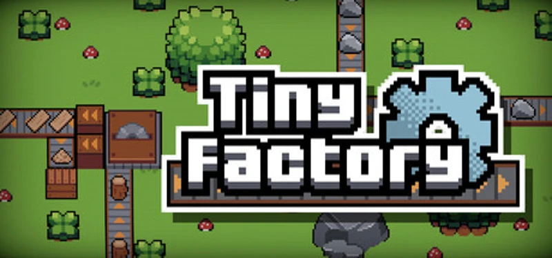 Tiny Factory Image