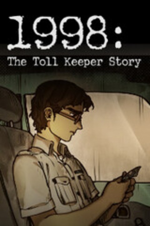 Games like 1998: The Toll Keeper Story