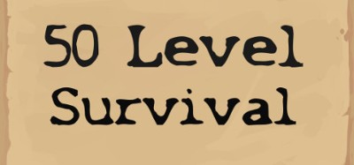 50 Level Survival Image