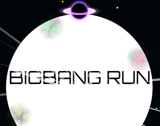 Bigbang Run Image