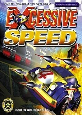 Games like Excessive Speed