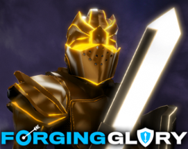 Forging Glory Image