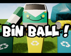 Bin Ball! - Recycling Game Image