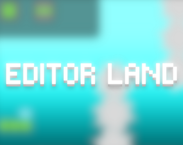 Games like Editor Land