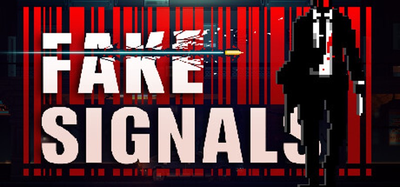 FAKE SIGNALS Image