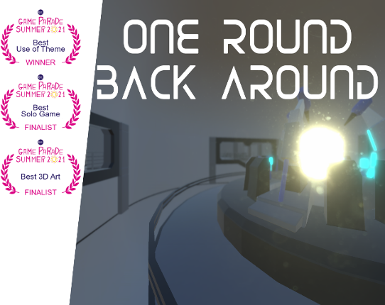 One Round, Back Around Image