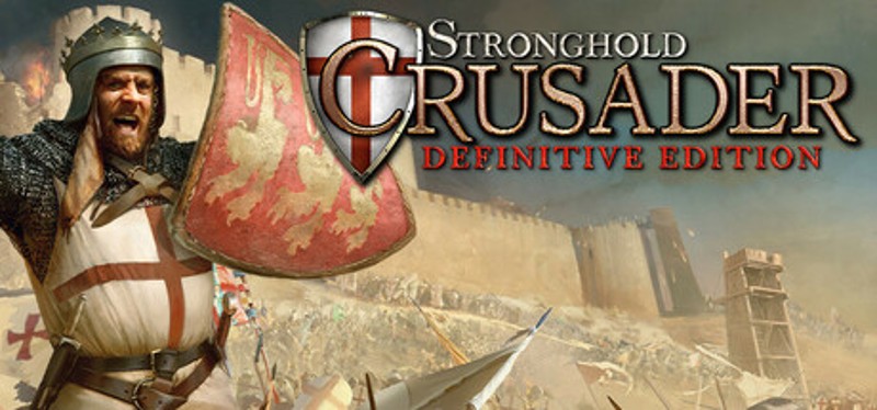 Stronghold Crusader: Definitive Edition Game Cover