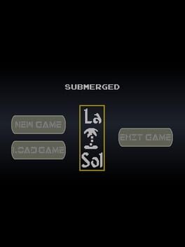 Games like Submerged: LaSol