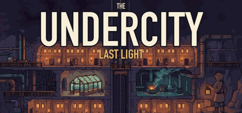 The Undercity: Last Light Image