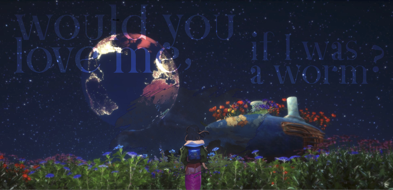 Games like Would You Love Me If I Was a Worm?