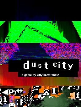 Games like DUST CITY
