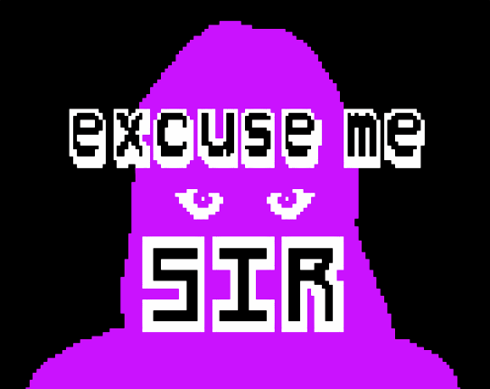 EXCUSE ME SIR (DEMO) Game Cover