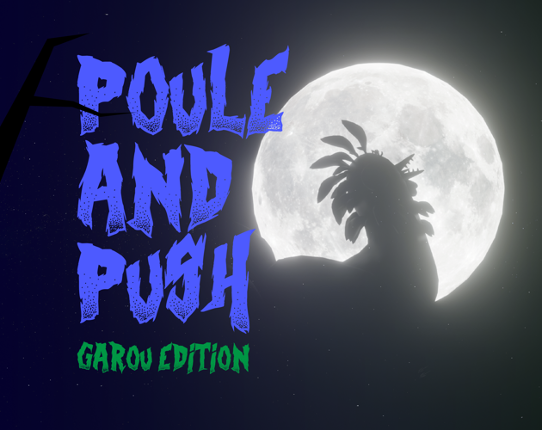 Poule and push Garou édition Image