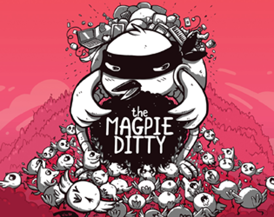 The Magpie Ditty Game Cover