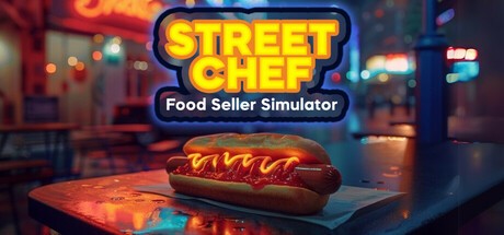 Games like Street Chef - Food Seller Simulator