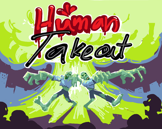 Human Takeout: Catch a Meal Image