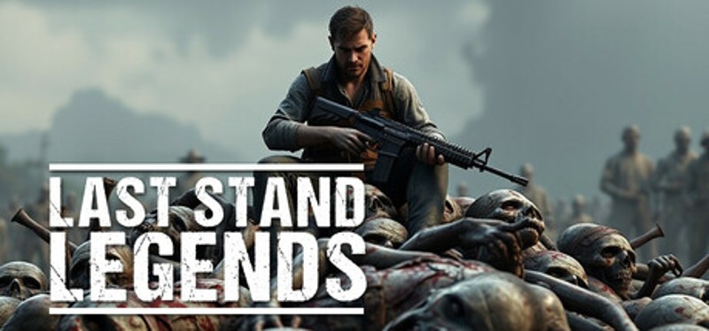 Last Stand Legends Image