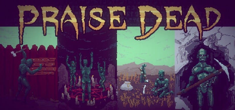 Praise Dead Game Cover