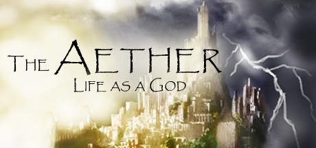 Games like The Aether: Life as a God