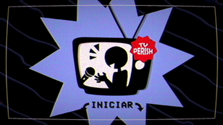 TV PERISH screenshot