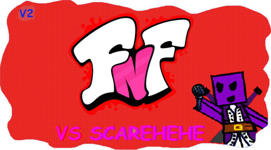 Games like FNF VS SCAREHEHE (V2 UPDATE!!)