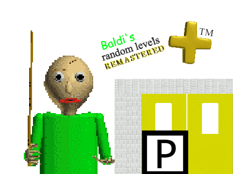Games like Baldi's basics random levels remasterd