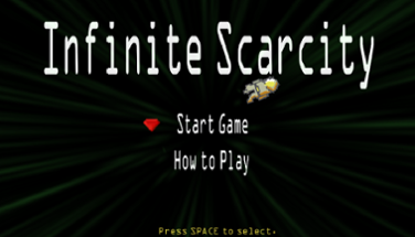 Infinite Scarcity Image