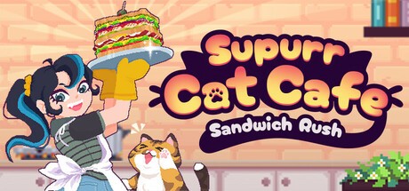 Games like Supurr Cat Cafe: Sandwich Rush