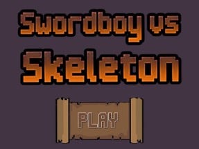 Swordboy Vs Skeleton Image