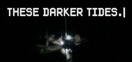 Games like These Darker Tides
