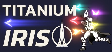 Games like Titanium Iris