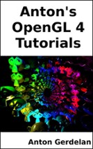 Anton's OpenGL 4 Tutorials  (ePub and MOBI format) Image