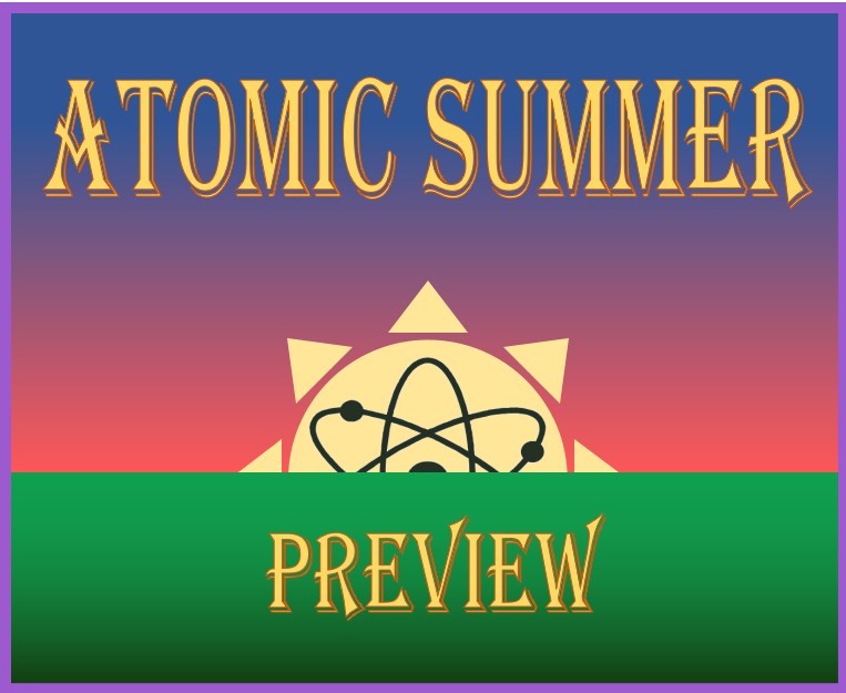 Games like Atomic Summer: Preview