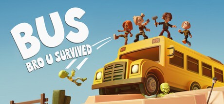 Games like BUS: Prologue