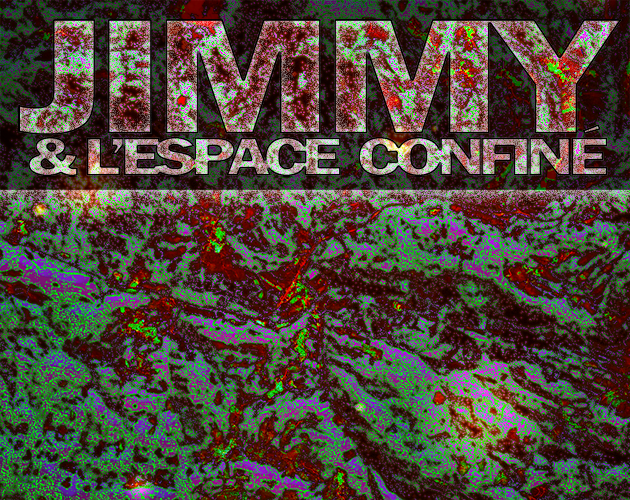 Games like Jimmy & l'espace confiné