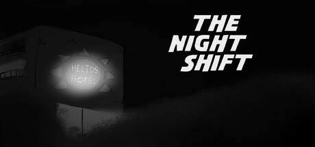 Games like Helios Hotel: The Night Shift