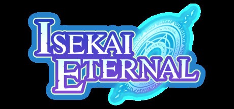 Games like Isekai Eternal
