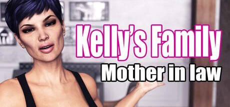 Games like Kelly's Family Mother in law