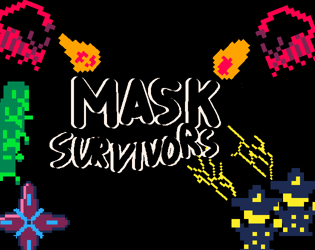 Games like Mask Survivors
