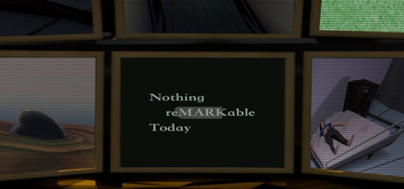 Nothing Remarkable Today Image