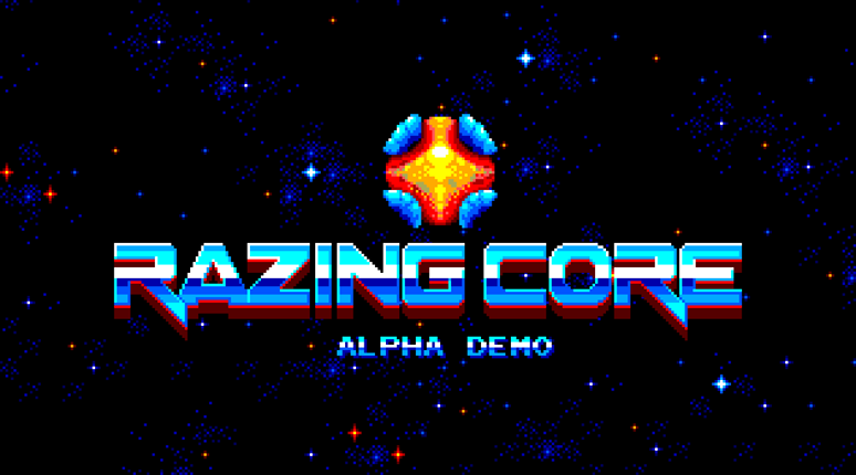 Razing Core (Alpha Demo) Image