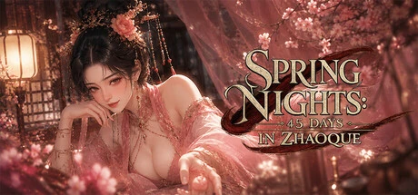 Games like Spring Nights: 45 Days in Zhaoque