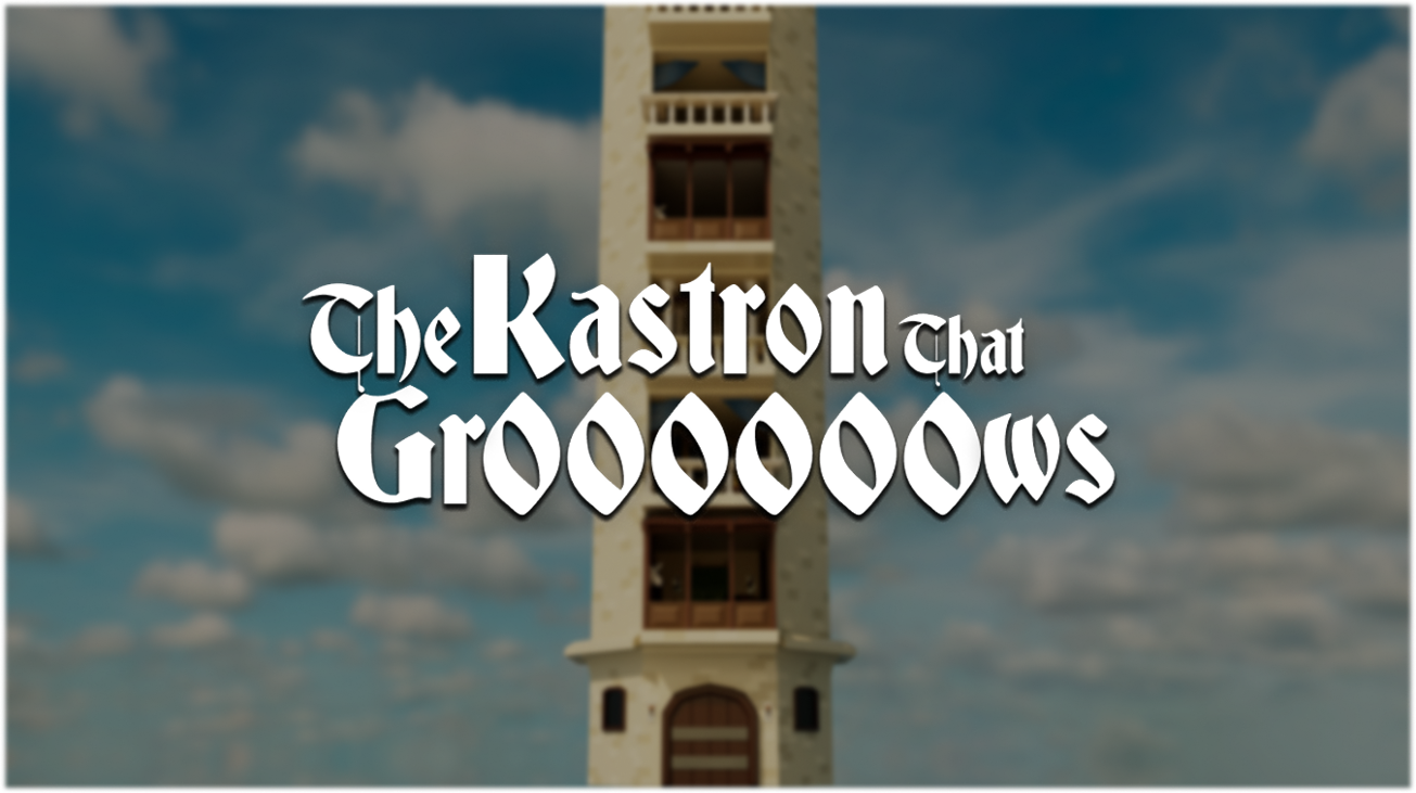 Games like The Kastron That Grows
