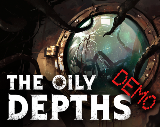The Oily Depths Image