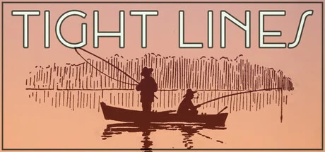 Games like Tight Lines