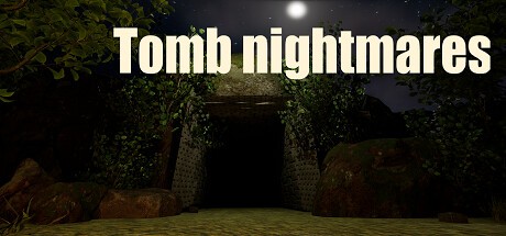 Games like Tomb nightmares