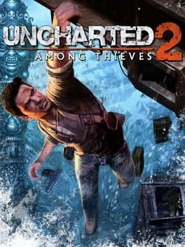 Games like Uncharted 2: Among Thieves