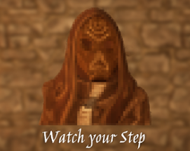 Watch your Step Image