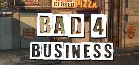 Games like Bad 4 Business