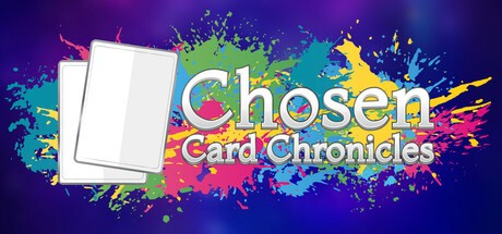 Games like Chosen Card Chronicles